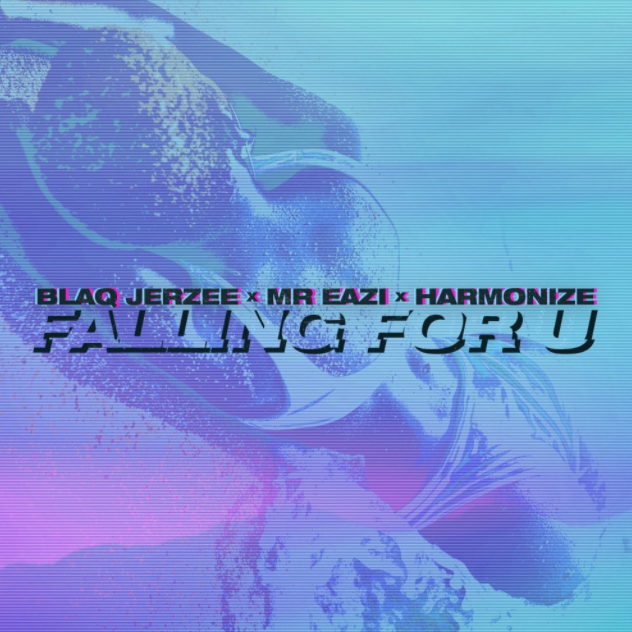 Blaq Jerzee – Falling For U Ft. Mr Eazi & Harmonize Mp3 Download