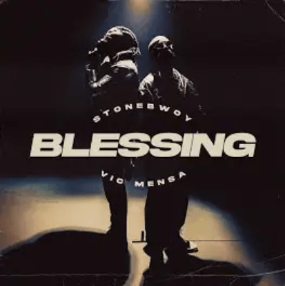 Stonebwoy Ft Vic Mensa – Blessing Free Mp3 Download