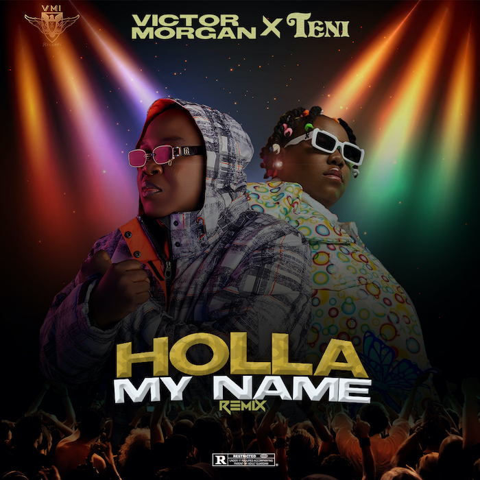 Victor Morgan Ft Teni – Holla My Name Free Mp3 Download