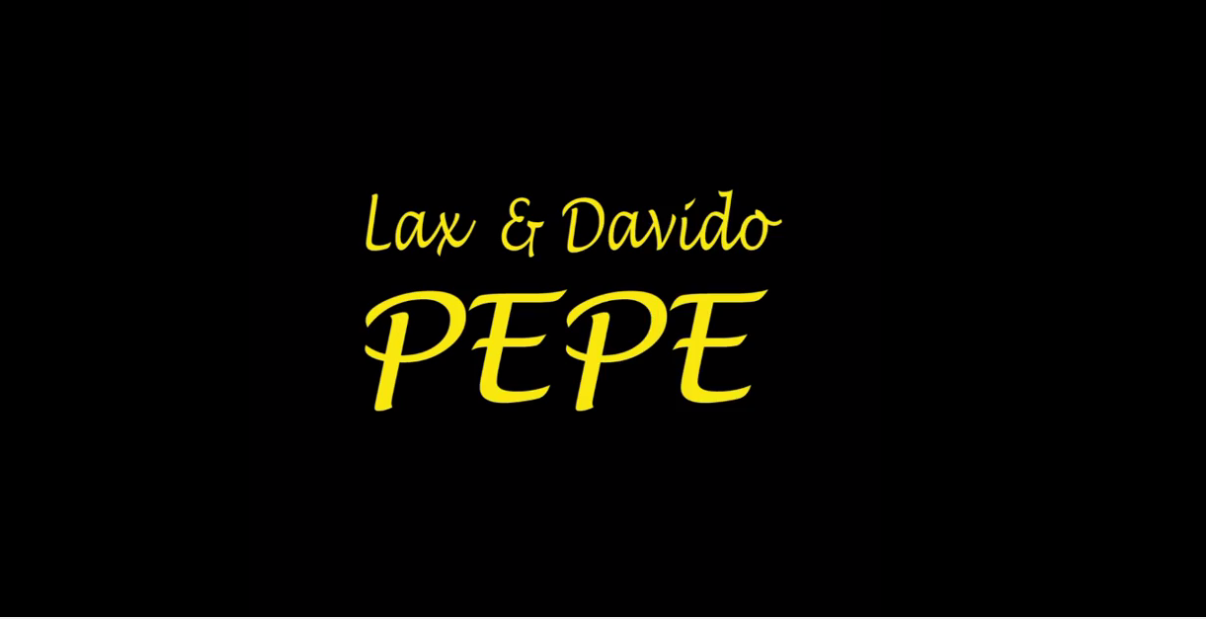 L.A.X ft Davido - Pepe Free Mp3 Download Audio Format