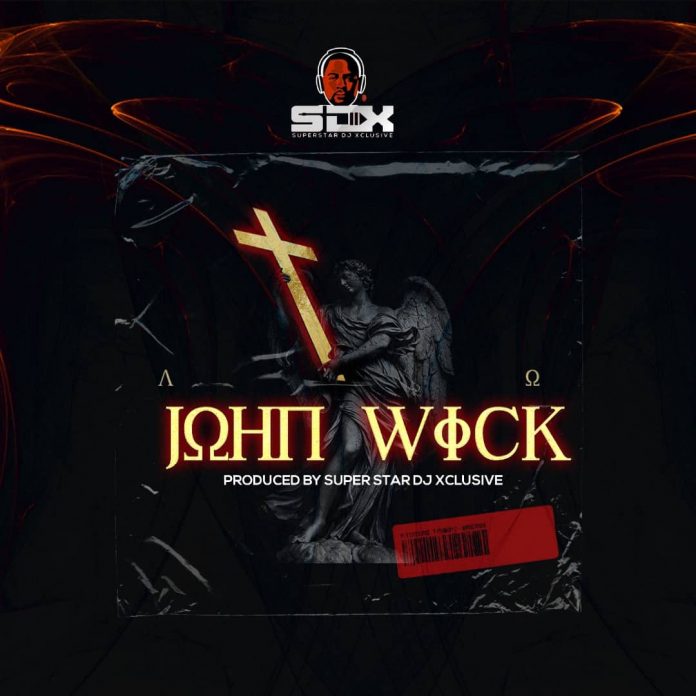 DJ Xclusive – John Wick Free Mp3 Download Audio