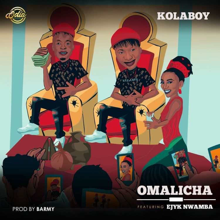 Kolaboy – Omalicha Ft. Ejyk Nwamba Free Mp3 Download