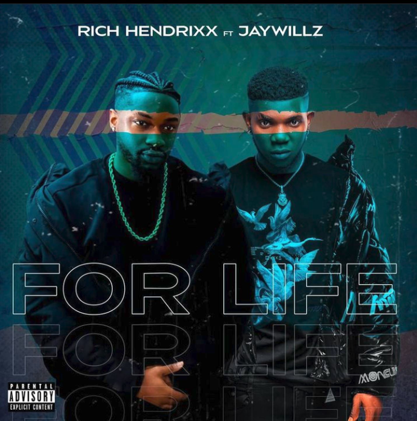 Rich Hendrixx Ft Jaywillz – For Life