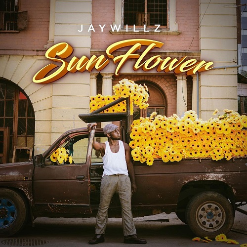 JayWillz – Sun Flower