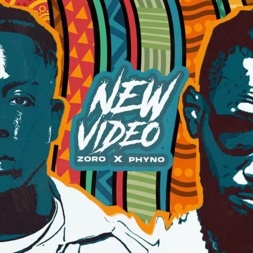 Download Zoro ft Phyno – New Video Mp3