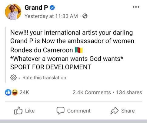 I Am Now the Ambassador of Women in Cameroon, Grand P Declares Himself