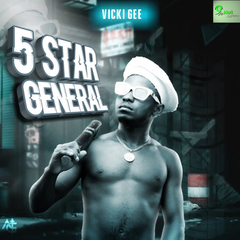 Stage name: Vicki Gee Song title: Five Star General Prod by livetbeats