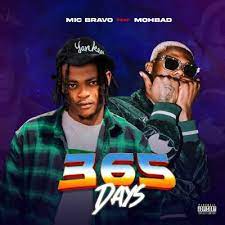 Mic Bravo ft Mohbad – 365 Days Download