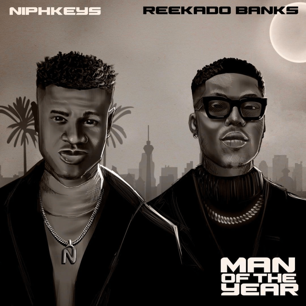 Niphkeys – Man Of The Year ft Reekado Banks