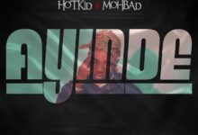 Hotkid – Ayinde Ft. Mohbad Mp3 Download