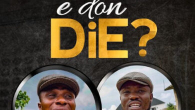 Edo Pikin – E Don Die ft Oga Johnbosco